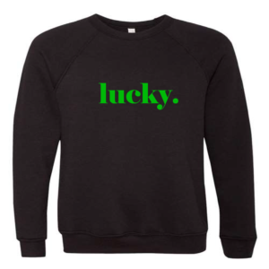 Lucky crew sweatshirt